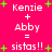 Bright pink background with green plus signs and white text reading "Kenzie + Abby = sistas !!" repeated twice in a
