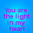 Blue background with pink text reading 'You are the light in my heart' displayed four times in a