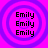 Four identical circular icons with purple concentric rings on a bright pink background, each containing three stacked 'Emily' texts in black pixelated font.