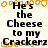 Pixelated text reads 'He's the Cheese to my Crackerz' with orange decorative borders on a light background, featuring repeated patterns and partial gray areas.