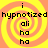 Yellow and orange spiral background with black text reading "i hypnotized ali ha ha" arranged in a pattern