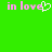 Green background with pink text 'in love' and a white pixelated heart replacing the 'o' in 'love' on the left side.