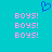 A static image with a cyan background featuring a blue pixelated heart above repeated pink text reading 'BOYS!' in three on each side