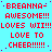 Red pixelated text on cyan background repeats 'BREANNA- AWESOME!!! LOVES WII!!! LOVE TO CHEER!!!!!' in a pattern with varying punctuation