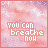 25 identical pixelated images showing a pink and purple cloud-like background with the text "YOU CAN breathe now" in white block letters