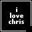 Four black square with white borders display pixelated text 'i love chris' and one includes a small heart symbol