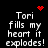 Black background with white pixelated text reading 'Tori fills my heart it explodes!' and red pixelated heart and starburst symbols.