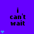 Purple background with black text 'i can't wait' and blue heart symbols in a pattern, showing animation progression