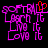 Pixelated text in bright pink and red on black background, with 'softball' at top left, 'earn it', 'live it', 'love it' below, and a red heart symbol replacing the 'o' in softball.