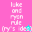 Pixelated text displays 'luke and ryan rule (ry's idea)' on four colored backgrounds with small star symbols.