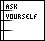 Pixelated text 'ASK YOURSELF' in bold black letters on white background with partial gray horizontal bars and vertical lines forming a grid-like border.