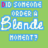 Green background with blue and white text reading "Did someone order a Blanche Moment?" in pixelated style.