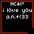 Four identical black square with orange borders display white pixelated text reading 'NC4I* i love you a.n.f<33', with the bottom-right containing a red star and the top-right containing a red heart