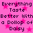 Pixelated text repeats 'Everything Taste Better With a Dollop of a Dollop of Daisy' over pink background with pink star shapes.