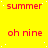 Yellow background with red text 'summer' and 'oh nine' in a pattern, white dots scattered across the surface
