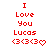 Red pixelated text reads 'I Love You Lucas' with three heart symbols below, the rightmost heart is animated to form a solid red shape.