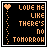 Pixel art animation showing of a black square with orange text and heart, where the bottom word changes from 'TOMORROW' to 'TOMORROW'