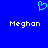 Blue background with cyan pixelated heart symbol above two white 'Meghan' text labels in pixelated font.