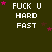 Dark green background with white text reading "FUCK U HARD FAST" and pink star shapes scattered across the image.