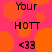 Pink background with orange circles, black text 'Your HOTT <33' repeated in a pattern