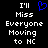 Pixelated text reads 'I'll Miss Everyone Moving to NC' with a blue heart symbol replacing the word 'love', displayed on black background.