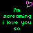 A static pixel art image with a black background, green text reading 'i'm screaming i love you so', and a pink heart symbol above the text.