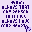 Pixelated text repeats 'THERE'S ALWAYS THAT ONE PERSON THAT WILL ALWAYS HAVE YOUR HEART' with purple hearts on a light purple background.