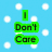 A static image with a light blue background featuring white snowflake-like shapes, displaying green text blocks reading "I Don't Care" and "What Anyone Says" on the top half.