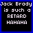 Four identical pixelated display white text on black backgrounds with blue borders, each reading "Jack Brady is such a RETARD HAHAHA" in blocky font
