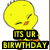 Yellow cartoon chick with closed eyes and orange beak, standing above black text reading 'ITS UR BIRTHDAY' on white background.