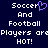 Pixelated text on dark blue background reads "Soccer And Football Players arePlayers are HOT!" with purple heart symbol replacing 'e' in 'Soccer' on left side.