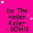 A static image with a bright pink background displays repeated text "Do The Hellen Keller -30H!3" in black pixelated font, surrounded by white and pink star shapes.