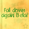 Yellow background with green and blue text reading "Fall down again, Bella? No, Emmett. I punched a werewolf in the face." and two star symbols.