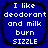 Four identical blue rounded-square icons with white pixelated text reading "I like deodorant and milk burn SIZZLE" arranged in a