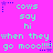 Pixelated text on bright pink background with blue star accents, repeating 'cows say hi when they go moo!!!' in cyan letters.