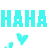 Pixelated cyan text "HAHAHA" above black text "I DONT GET IT" with scattered cyan hearts on white background.