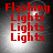 Red text reading "Flashing Lights" on a gray gradient background with bright white light effects, displayed in four