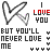 repeated heart-shaped icons with text overlays, where 'LOVE' and 'BUT YOU'LL NEVER LOVE ME' alternate in red and black