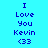 Pixelated text and emoticon on cyan background with pink highlight bars, showing 'I Love You Kevin <33' in blue font across three