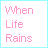 Four pink text on white background with cyan border, each displaying a phrase from 'When Life Rains Bring Out The Slip 'N Slide!!' song lyric