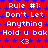 Red background with blue star pattern and repeated white text "Rule #1: Don't Let Anything Hold u bak" with heart symbol below each text block.