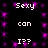 Pixelated text and purple sparkles on black background with repeated 'Sexy can I??' layout.