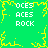 Green background with yellow pixelated border and central starburst, displaying four identical text blocks reading "OCES ACES ROCK" in white block letters.