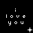 Pixelated white text 'i love you' on black background with animated symbols below each phrase across three