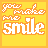 Yellow background with orange border displays 'you make me smile' text and multiple pixelated smiley faces in white, arranged in a of nine