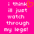 A static pixel art image with bright pink background and white text reading "i think i'll just watch through my legs!" featuring an orange heart symbol replacing the 'o' in 'think'.