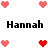 Pixelated heart icons and text 'Hannah' arranged in a pattern on a white background