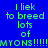 Pixelated green text on blue background reads "I liek to breed lots of MYONS!!!!!MYONS!!!!!" with yellow highlight boxes over different sections across frames.
