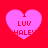 Four pink hearts on red background with 'I LUV HALEY' text; two hearts have partial text, one heart has full text, and one heart is fully visible.