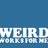 Blue background with white text reading 'WEIRD WORKS FOR ME' on left, 'And You' top right, 'Like It' bottom left, and '<3' bottom right.